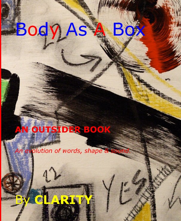 View Body As A Box by CLARITY