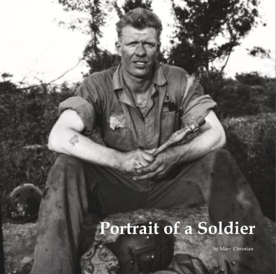 Portrait of a Soldier by Mary Christian book cover