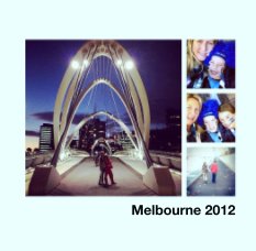 Melbourne 2012 book cover