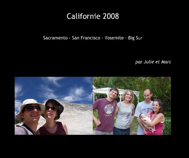 Ver Californie 2008 por Julie et Marc