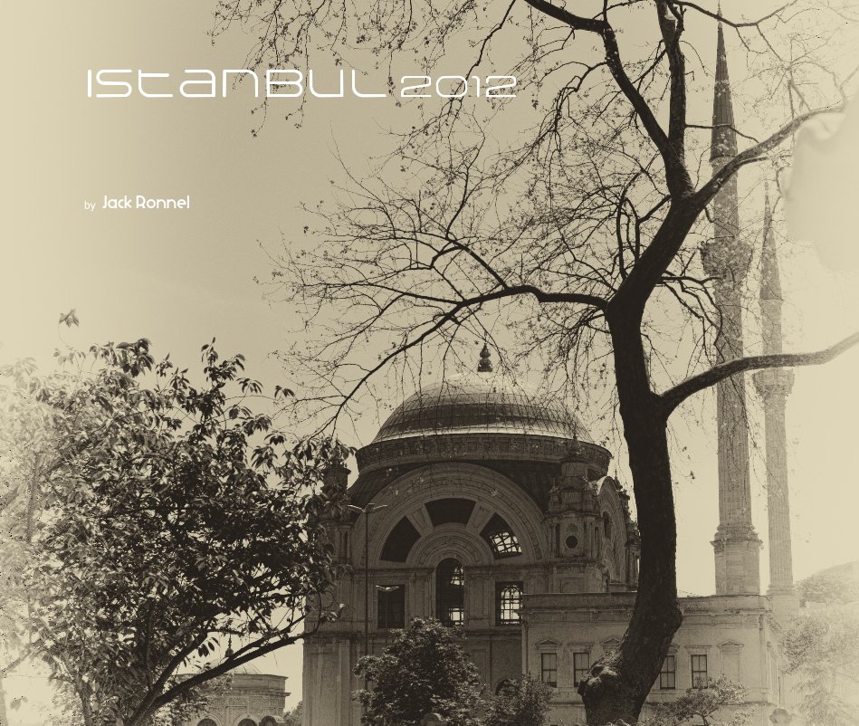Visualizza Istanbul 2012 di Jack Ronnel
