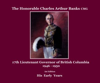 The Honorable Charles Arthur Banks CMG book cover