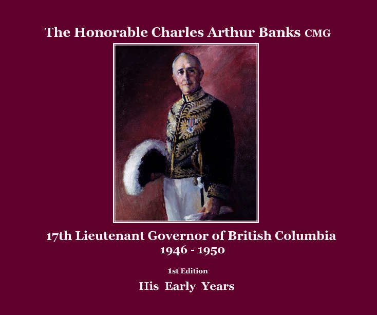 Ver The Honorable Charles Arthur Banks CMG por His Early Years