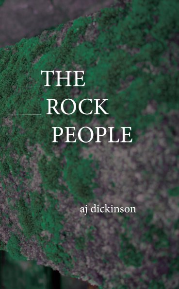 View The Rock People by AJ Dickinson