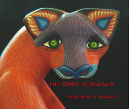 THE SPIRIT OF OAXACA book cover