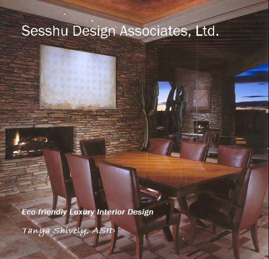 Visualizza Sesshu Design Associates, Ltd. di Tanya Shively, ASID