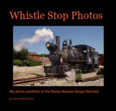 Whistle Stop Photos book cover
