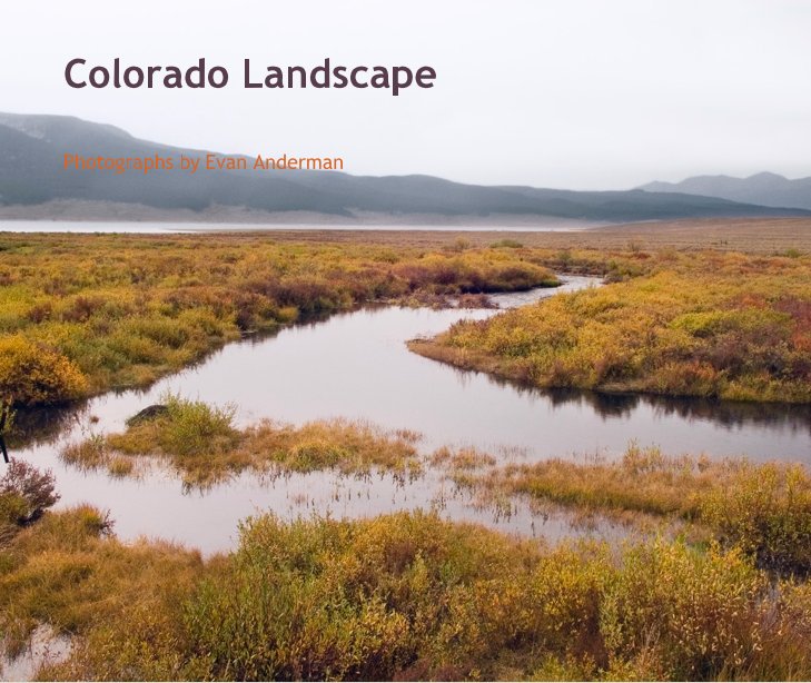 Ver Colorado Landscape por Photographs by Evan Anderman
