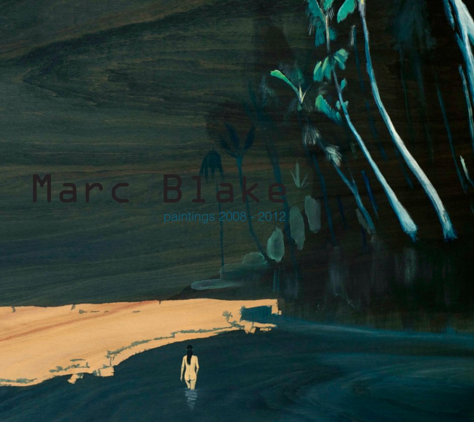 Bekijk paintings 2008 - 2012 op Marc Blake