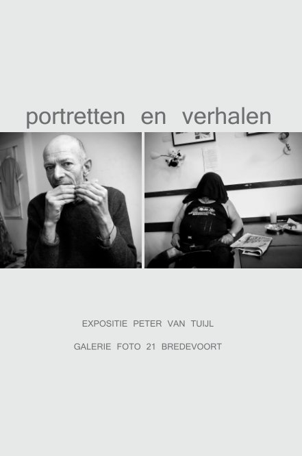 Bekijk PORTRETTEN EN VERHALEN op Peter van Tuijl