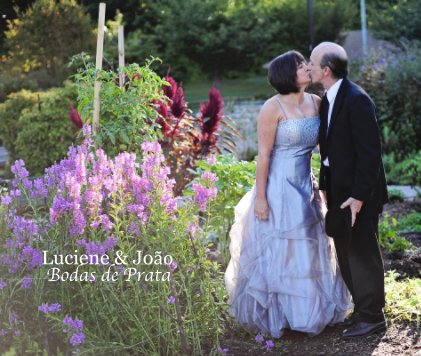Luciene & João Bodas de Prata book cover