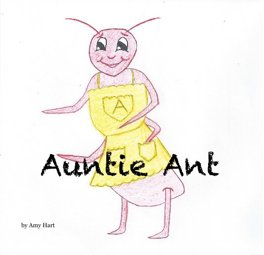 Bekijk Auntie Ant op Amy Hart
