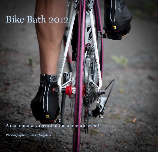 Ver Bike Bath 2012 (Small) por Photographs by Jake Sugden