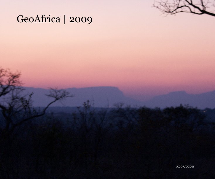 View GeoAfrica | 2009 by Rob Cooper