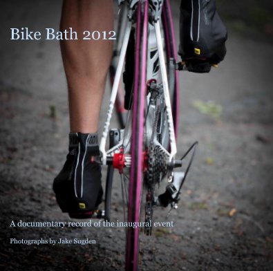 Bike Bath 2012 (Large) book cover