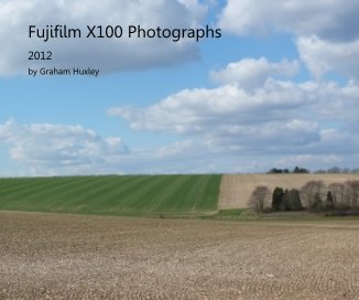 Fujifilm X100 Photographs book cover