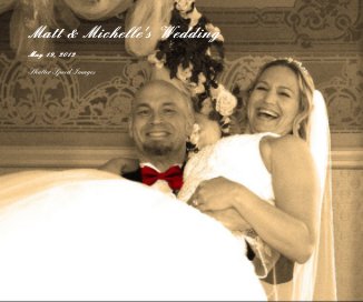 Matt & Michelle's Wedding book cover