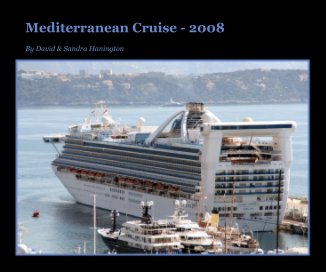 Mediterranean Cruise - 2008 book cover
