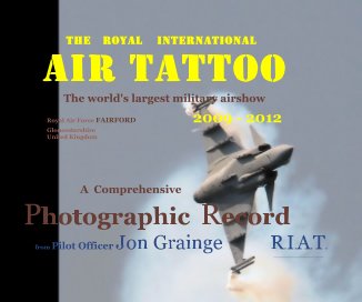 The Royal International Air Tattoo          2009-2012 book cover