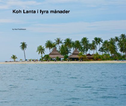 Koh Lanta i fyra månader book cover