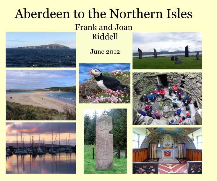 View Aberdeen to the Northern Isles by Frank and Joan Riddell