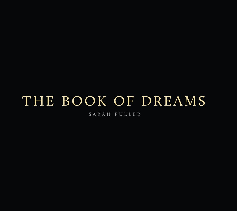 Bekijk The Book of Dreams op Sarah Fuller