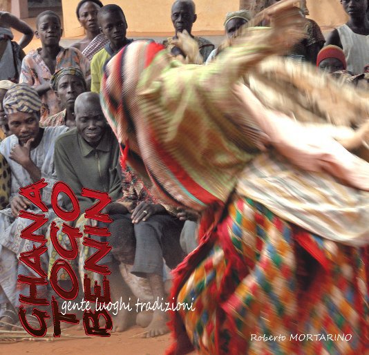 Visualizza Ghana Togo Benin di Roberto Mortarino