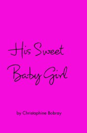 His Sweet Baby Girl book cover