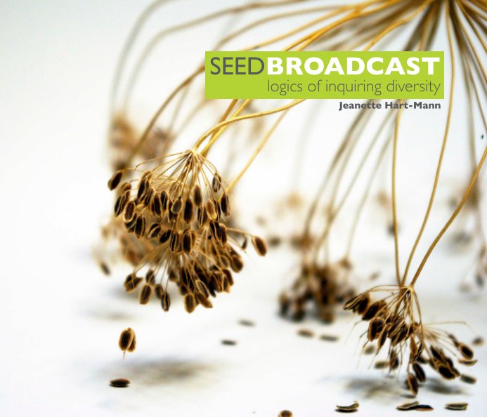 View SeedBroadcast by Jeanette Hart-Mann