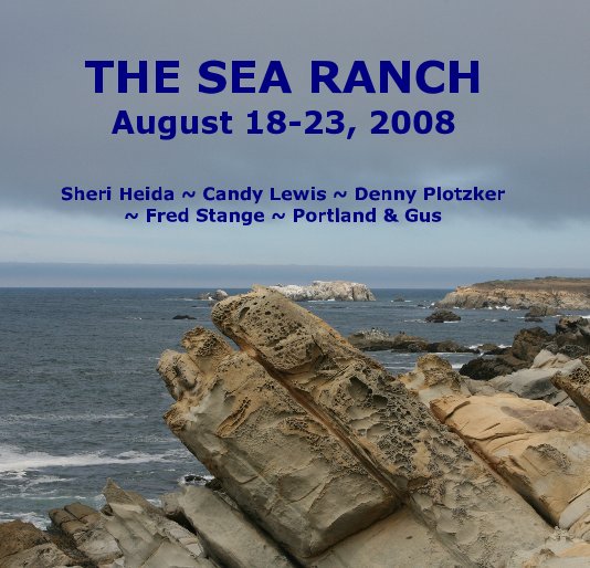 View THE SEA RANCH by CandyLewis