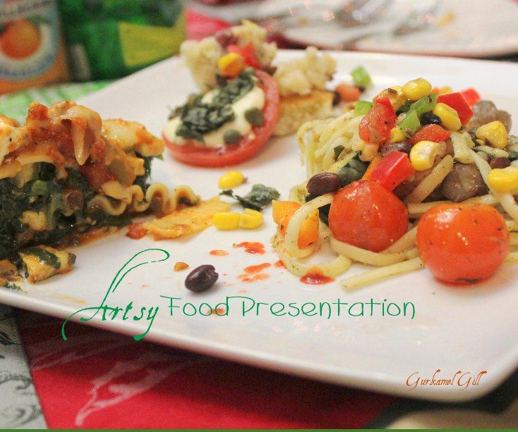 View Artsy Food Presentation by Gurkamel Gill