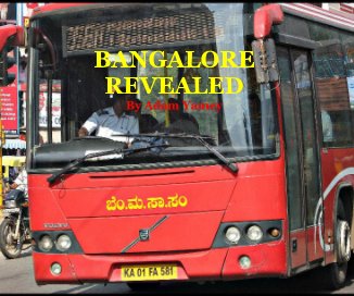 BANGALORE REVEALED By Adam Yamey book cover