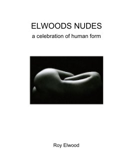 ELWOODS NUDES book cover