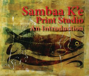 Sambaa K'e print Studio book cover