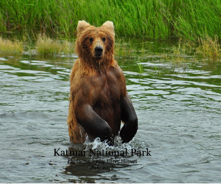 Ver Katmai National Park Photography by Larry Heyert July 2012 por Photography by Larry Heyert