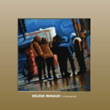 HÉLÈNE RENAUD artiste-peintre book cover