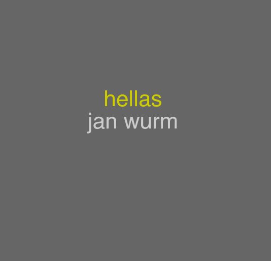 Ver hellas jan wurm por janwurm