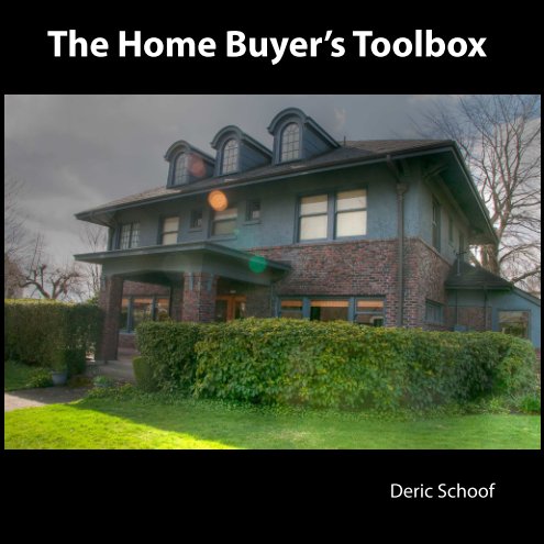 Bekijk The Home Buyer's Toolbox op Deric Schoof