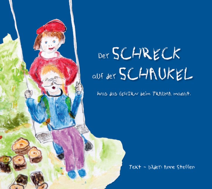 View Der Schreck auf der Schaukel by Anne Steffen