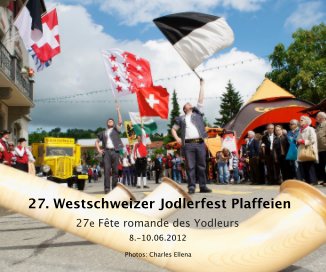 27. Westschweizer Jodlerfest Plaffeien book cover