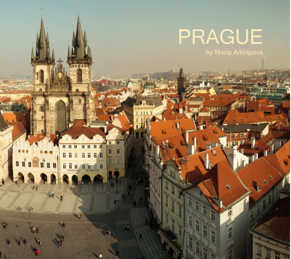 View Prague by Maria Arkhipova