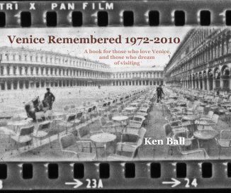 Venice Remembered 1972-2010 book cover