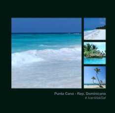 Punta Cana - Rep. Dominicana
# IvanMakSal book cover