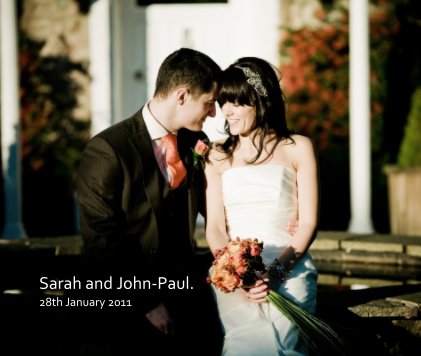 Sarah and John-Paul. 28th January 2011 book cover