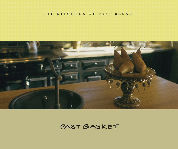 Visualizza The Kitchens of Past Basket (10 x 8) di Past Basket
