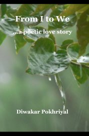 From I to We ...a poetic love story book cover