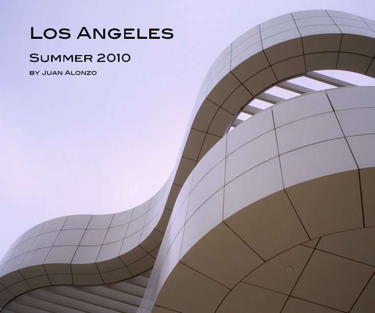 Ver Los Angeles por Juan Alonzo