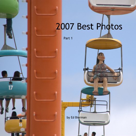 Ver 2007 Best Photos por by Ed Bierman