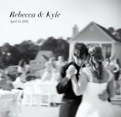 Rebecca & Kyle April 14, 2012 book cover
