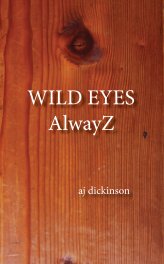 Wild Eyes AlwayZ book cover